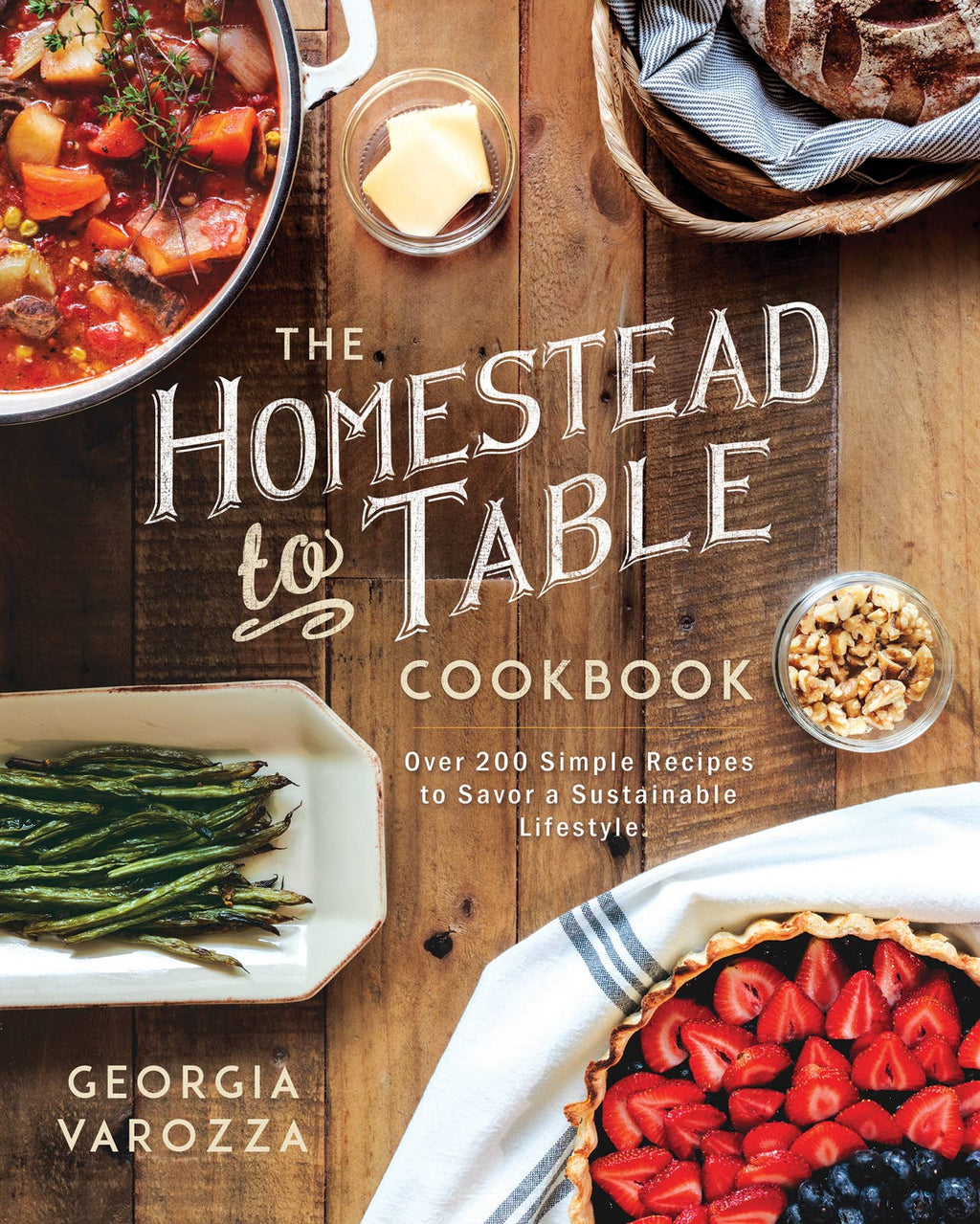 Harvest House Publishers Gift & Specialty Books - The Homestead - to - Table Cookbook - HomesteadHoboz